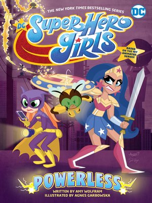 cover image of DC Super Hero Girls: Powerless
